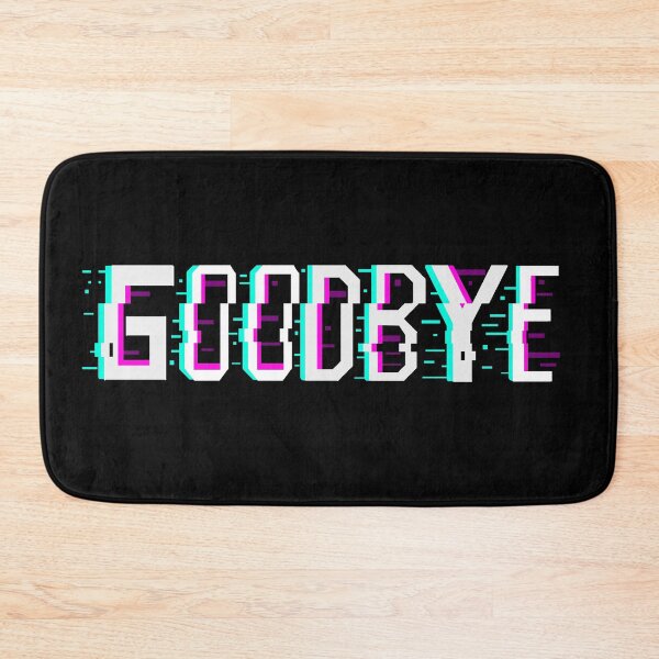 Item preview, Goodbye Glitch designed and sold by BrandyMari.