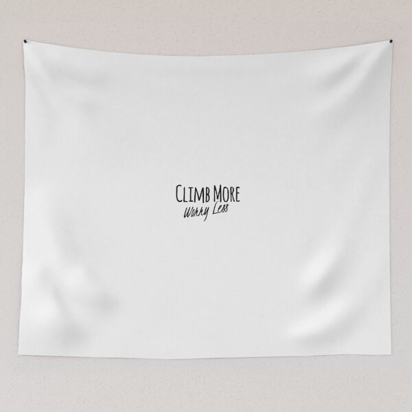 Item preview, Rock Climbing  - Climb More Worry Less designed and sold by dkarasinski.