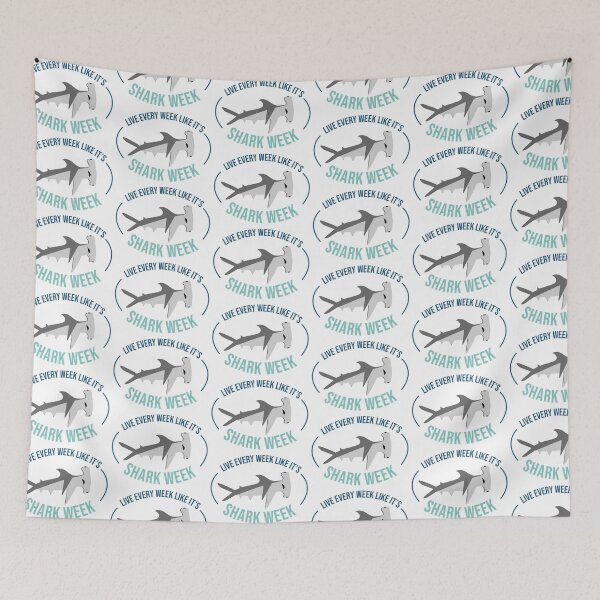 Item preview, LIVE EVERY DAY LIKE IT'S SHARK WEEK designed and sold by brac2000.