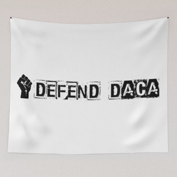 Item preview, DEFEND DACA ! designed and sold by Corleo.