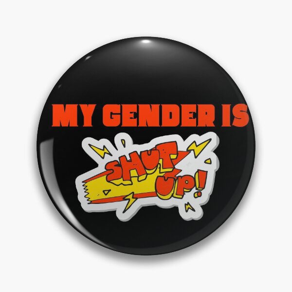 Item preview,  My Gender Is Shut Up designed and sold by Martin-bivert.
