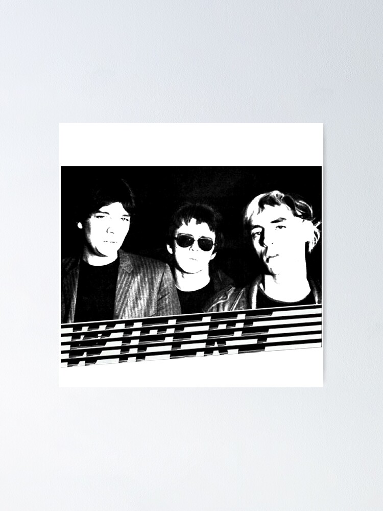 "Wipers Rock Band Group" Poster for Sale by lithoman2 Redbubble
