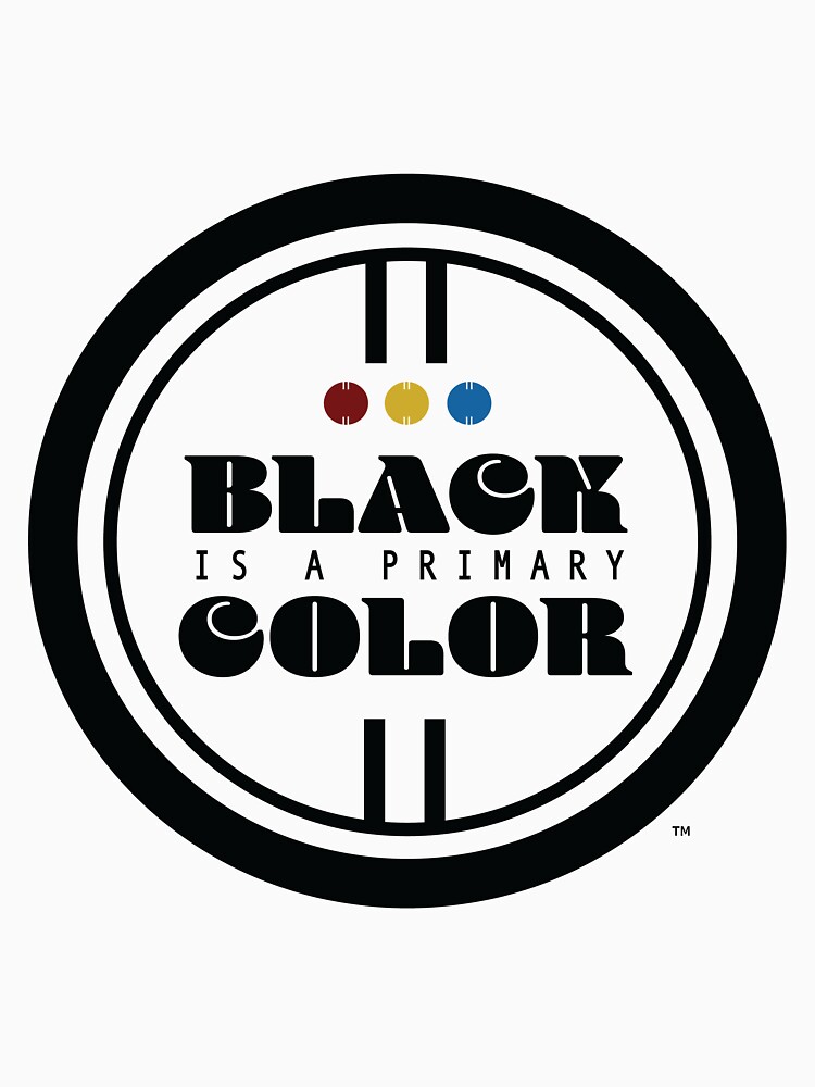 Black Is A Primary Color by BIAPC