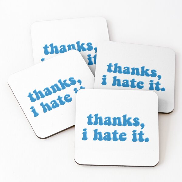 Item preview, Thanks I Hate it - Tik Tok designed and sold by erinaceous.