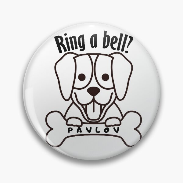 Item preview, Pavlov's Dog Ring a bell? designed and sold by Mavy-liz.