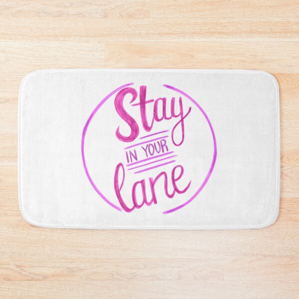 Item preview, Stay in your lane designed and sold by Sarahchanyeolli.