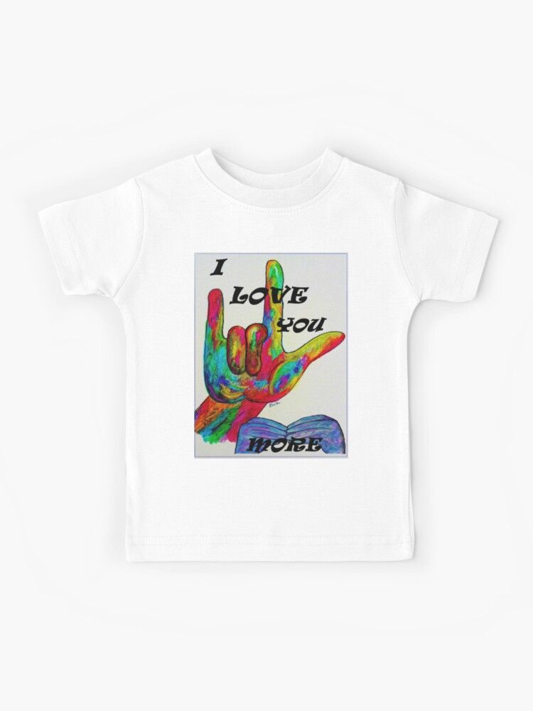 Toddler I Love You Sign Language Shirt