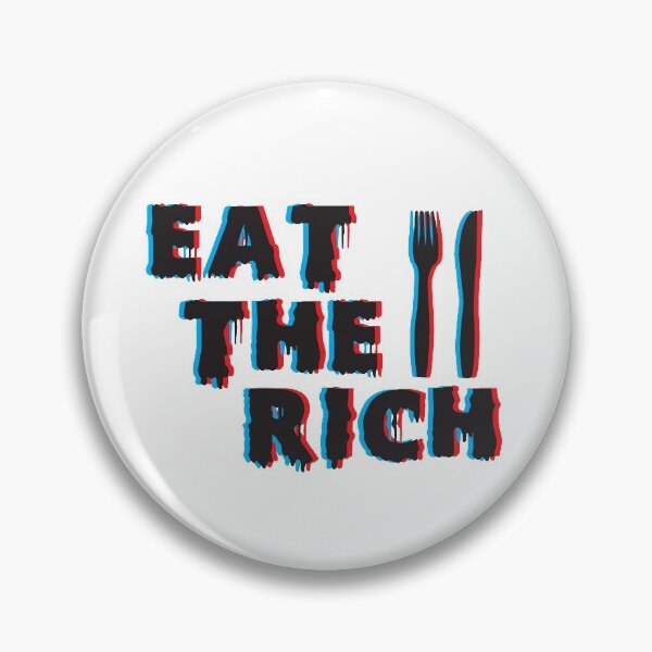 Item preview, eat the rich designed and sold by arianamanghera.