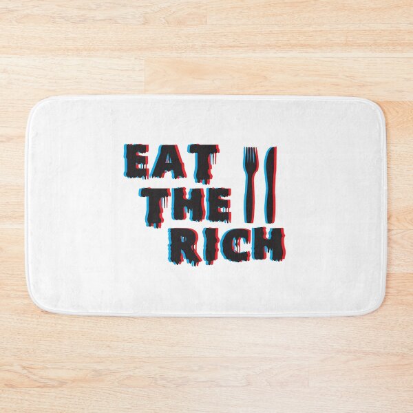 Item preview, eat the rich designed and sold by arianamanghera.