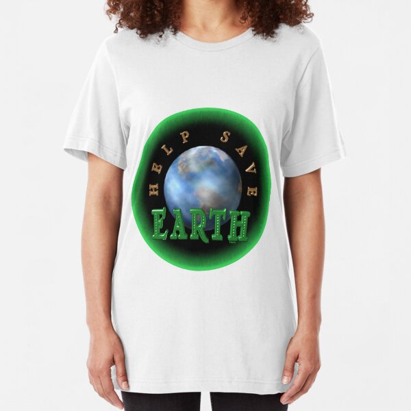 Help Save the Earth by Valxart Slim Fit T-Shirt