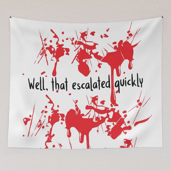 Item preview, MEME: ESCALATED QUICKLY designed and sold by Madjack Tees Kiwi SuperStore.