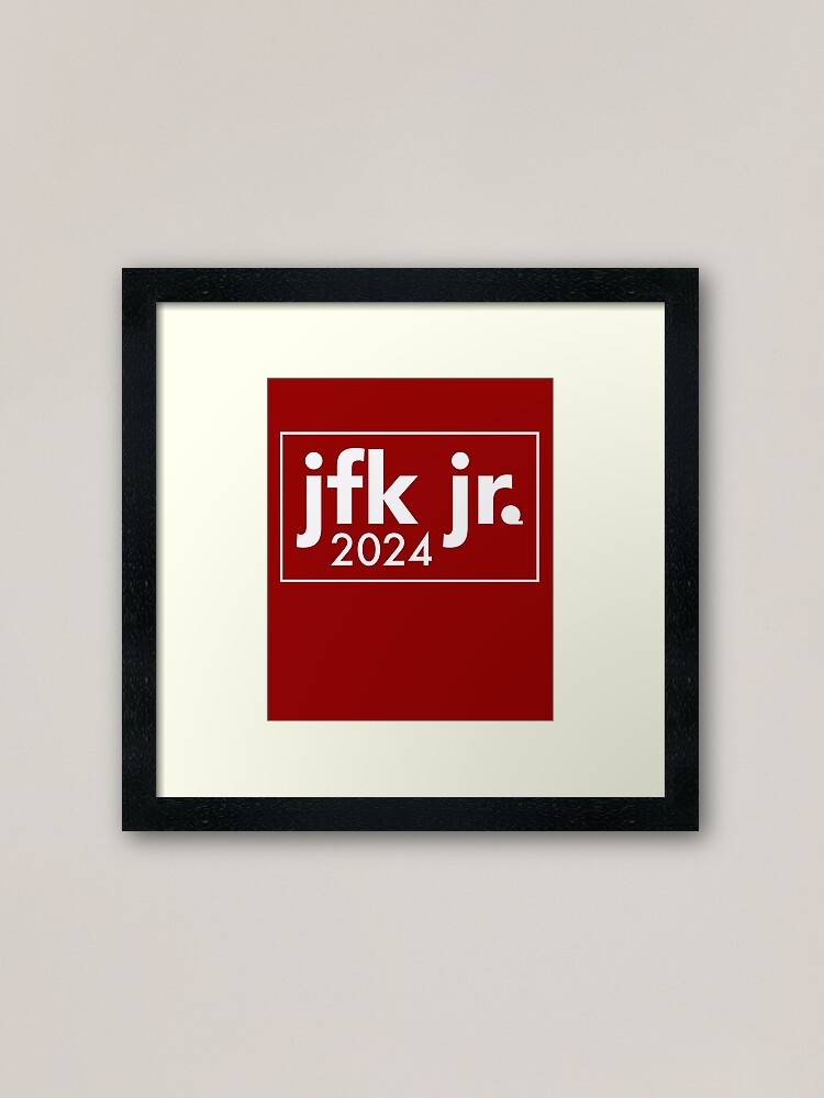 "JFK Jr 2024 John F Kennedy for President" Framed Art Print for Sale