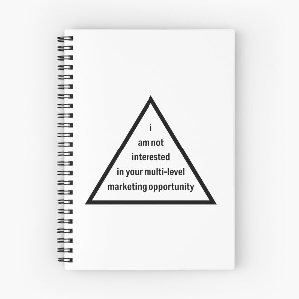 Item preview, Anti MLM Not Interested in Your Multilevel Marketing Opportunity designed and sold by murialbezanson.