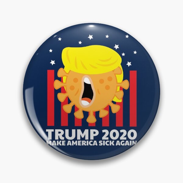Item preview, Trump 2020 Make America Sick Again designed and sold by d247.