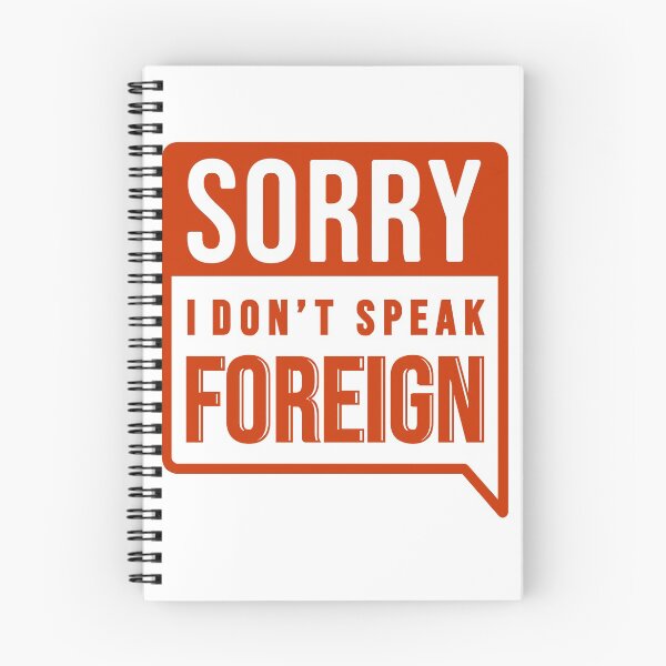 Item preview, Sorry I don't speak foreign designed and sold by jimmyroyaltee.