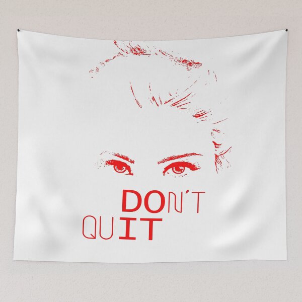 Item preview, DON'T QUIT designed and sold by Aidaros.