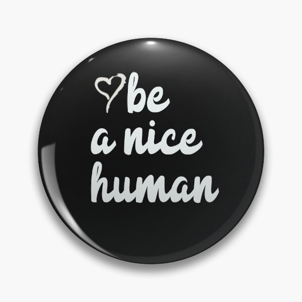Item preview, be a nice human T-Shirt designed and sold by bestdesigns2020.