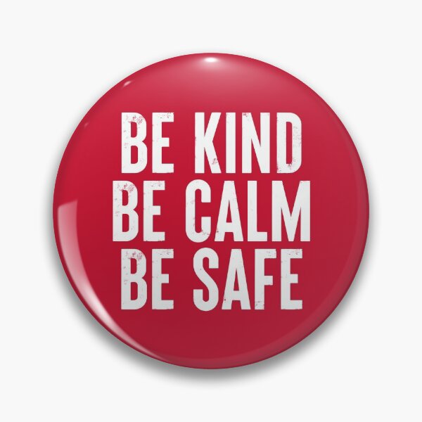 Item preview, Be Kind Be Calm Be Safe Canada #1 designed and sold by SalahBlt.