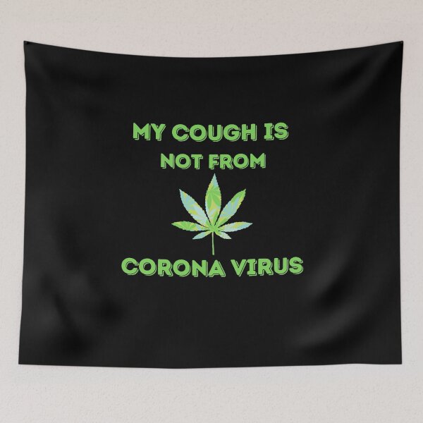 Item preview, My Cough Is Not From CoronaVirus designed and sold by The Little Wood Cottage.