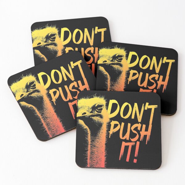 Item preview, Don't Push It (Funny Quote • Ostrich • Retro Vintage Distressed Look) designed and sold by SassyClassyMe.