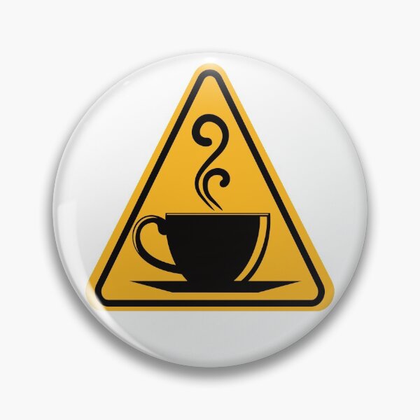 Item preview, coffee warning | coffee warning sign designed and sold by TshirtFuchs.
