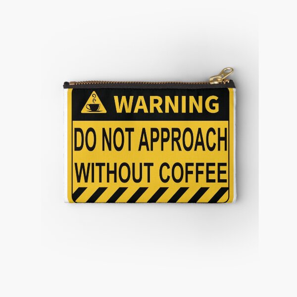 Item preview, coffee | do not approach without coffee designed and sold by TshirtFuchs.