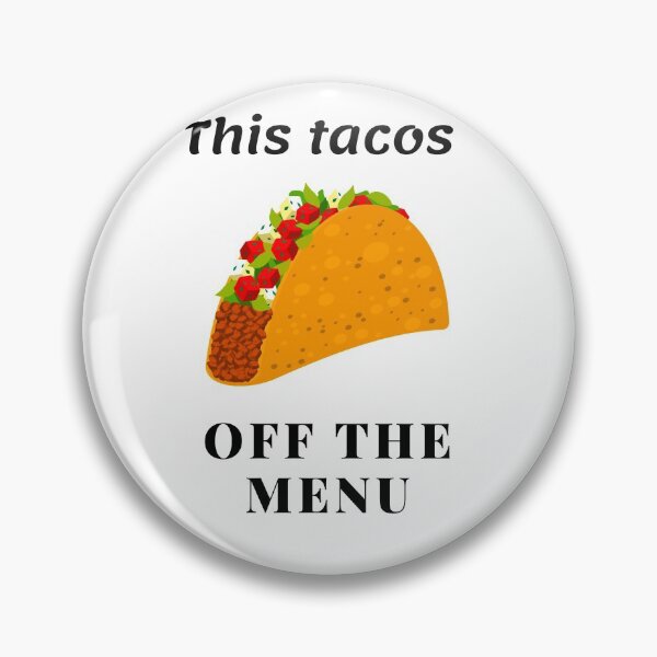 Item preview, This taco's Off Menu  - Funny Gift for recently married/engaged, "This Taco's Off the Menu" - Women's  designed and sold by Hamadajet.