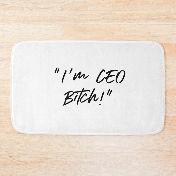 Item preview, I’m CEO Bitch!  designed and sold by cre8iven8ive.