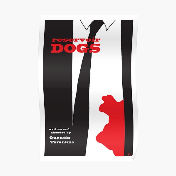 Reservoir Dogs minimalist movie poster Poster