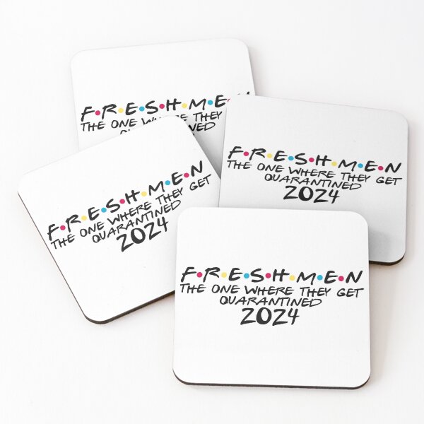 Item preview, freshmen the one where they get quarantined 2024 designed and sold by Designed By Rachel.