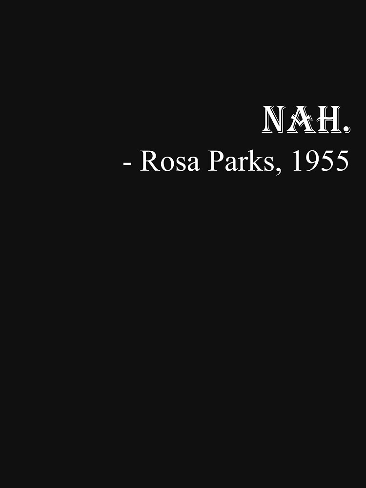 nah rosa parks 1955 hoodie