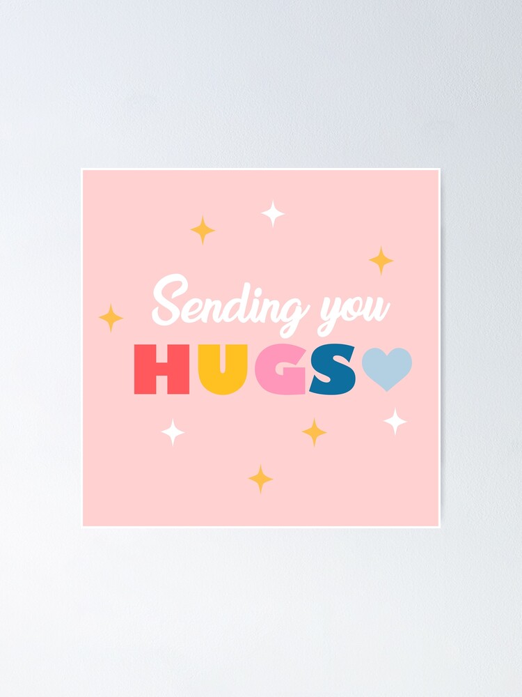 Sending You Hugs