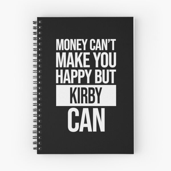 Item preview, Kirby Name -  Money Can't Make You Happy But Kirby Can Gift For Kirby designed and sold by MariaLeona.