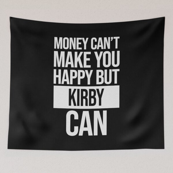 Item preview, Kirby Name -  Money Can't Make You Happy But Kirby Can Gift For Kirby designed and sold by MariaLeona.