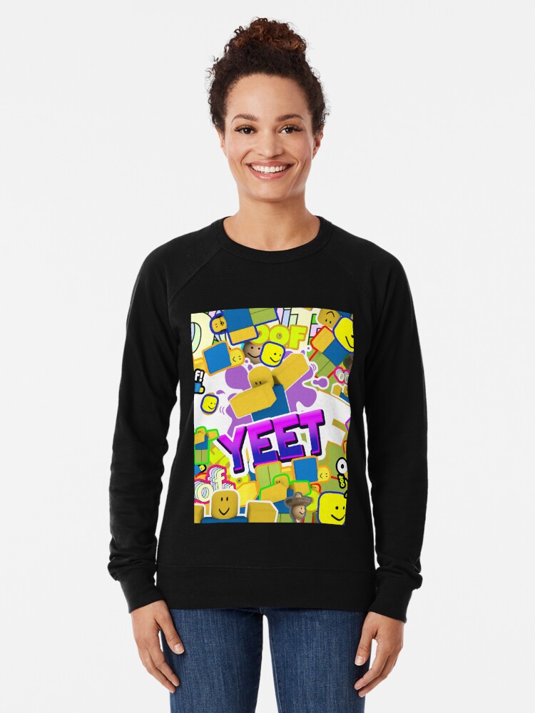 Roblox Memes Pattern All The Noobs Oof Yeet Egg With Legs Poco Loco Lightweight Sweatshirt By Smoothnoob Redbubble - yeet roblox shirt