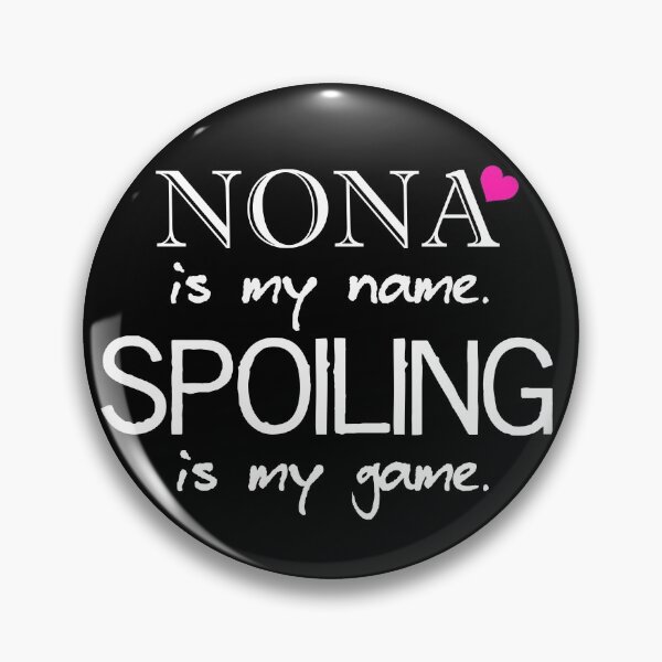 Artikelvorschau, Nona ist mein Name verwöhnt ist mein Spiel freche Oma Oma entworfen und verkauft von JukeLox.