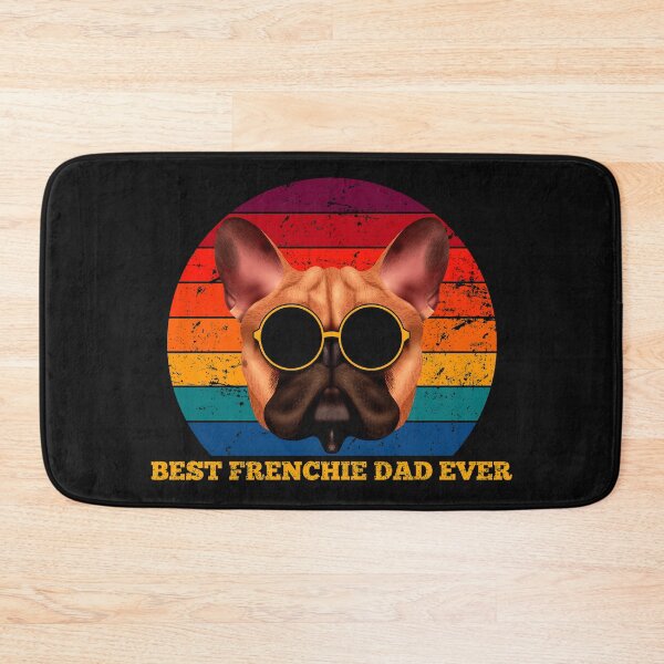 Item preview, Best Frenchie Dad Ever designed and sold by Yernarb.