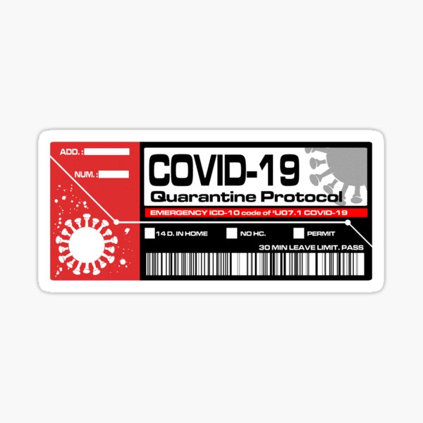 Covid-19 Quarantine Coronavirus Protocol Sticker Sticker