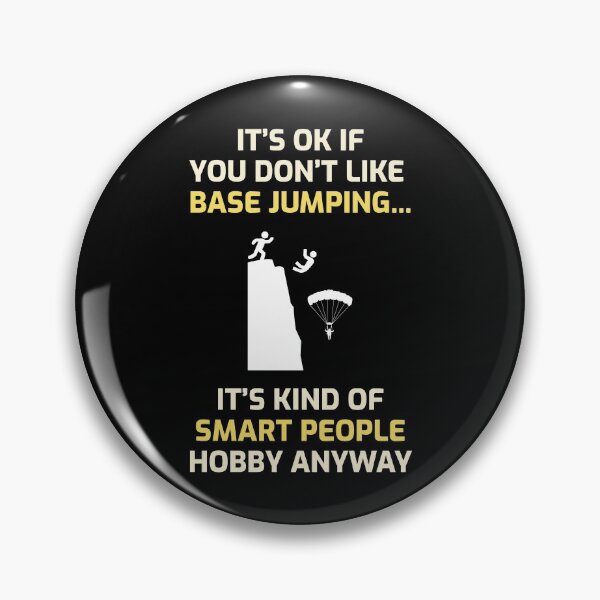 Artikelvorschau, Base Jumping Sky Diving Geschenk entworfen und verkauft von TastefulTees.
