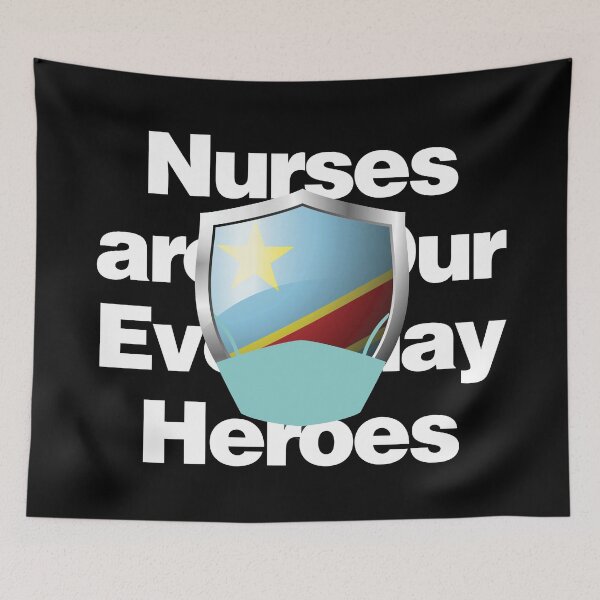 Item preview, Congo Nurses are Everyday Heroes designed and sold by HelloFromAja.