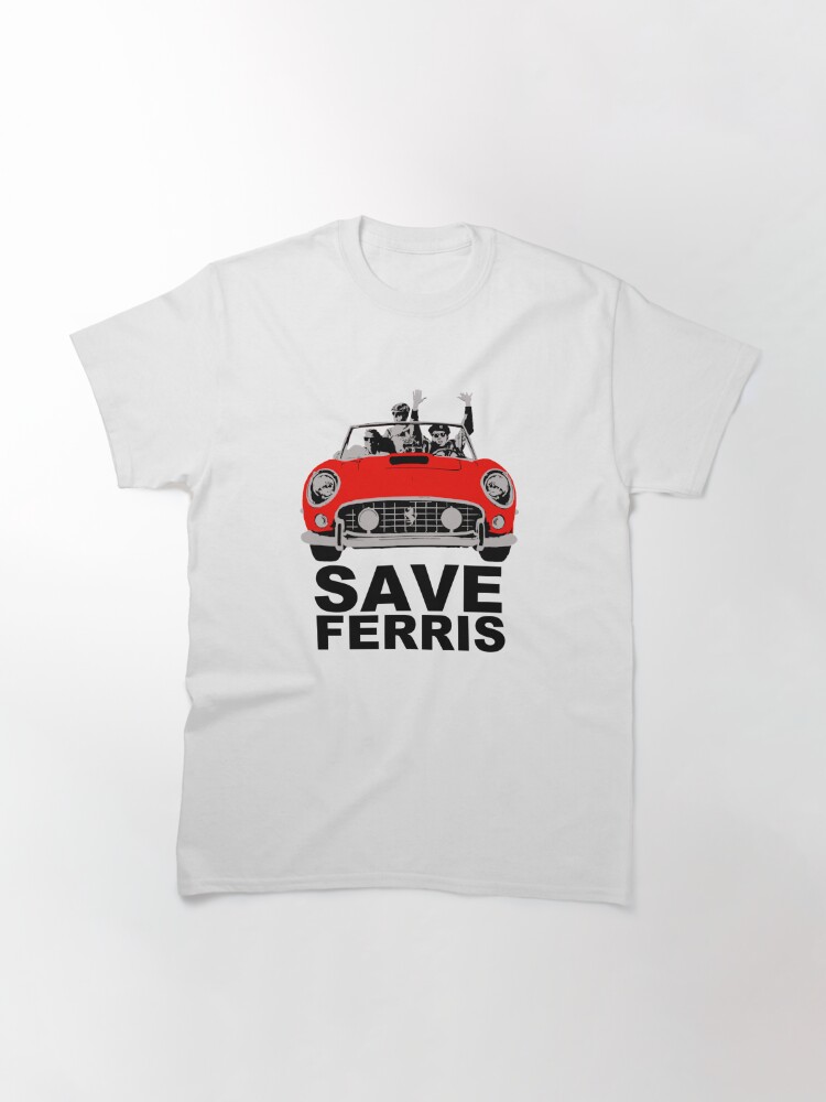 Discover Save Ferris Classic Car Ride Day Off Movie 80s T-Shirt