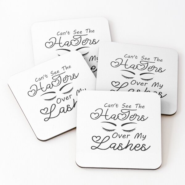 Item preview, Can't See The Haters Over My Lashes designed and sold by MG STORE.