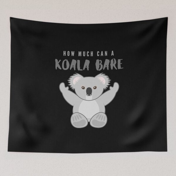 Item preview, How much can a Koala Bare, fun cute Koala design designed and sold by Michelle  Brewster.