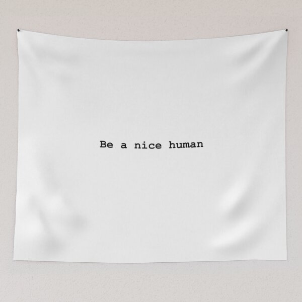 Item preview, Be a Nice Human, T shirt, Graphic Tee, Funny Women's Shirt, Brunch Shirts, Weekend Shirt, Boating Shirt, Workout Shirt designed and sold by Just Smile.