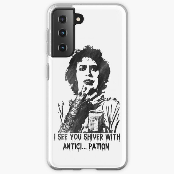 I see you shiver... (Rocky Horror Picture Show) Samsung Galaxy Soft Case