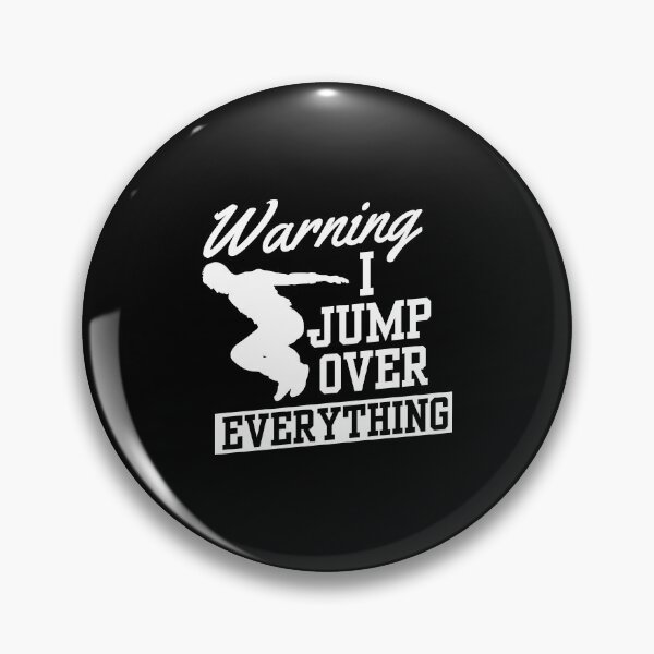 Item preview, Warning I Jump Over Everything Parkour Runner Gift designed and sold by haselshirt.