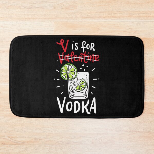 Item preview, V is for Vodka Valentine's Day Alcohol Drinking  designed and sold by haselshirt.