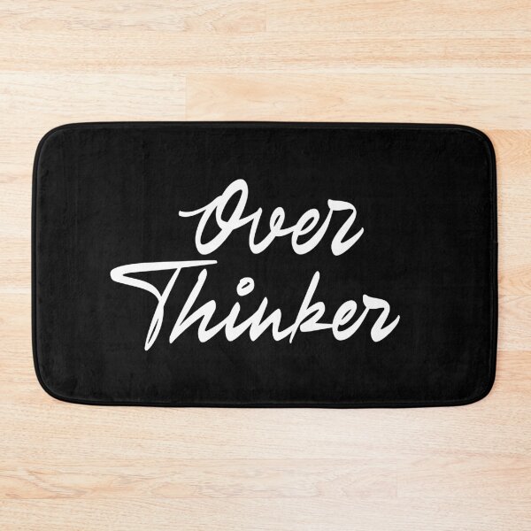 Item preview, Overthinker designed and sold by Zagach Letters.