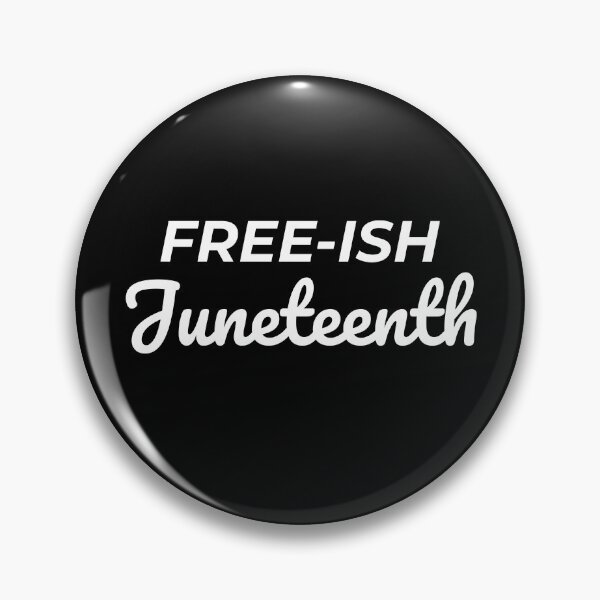 Item preview, Free-ish juneteenth designed and sold by Statim.