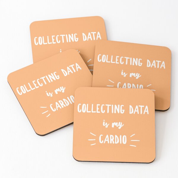 Item preview, Collecting Data is my Cardio designed and sold by yanarya.